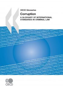 2008 OECD Glossaries Corruption A Glossary of International Standards in Criminal Law 208x300