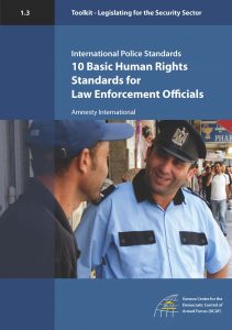 2011 Legislating for the Security Sector Toolkit 10 Basic Human Rights Standards for Law 211x300