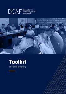 2012 Toolkit on Police Integrity 233x300