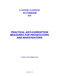 United Nations Handbook on Practical Anti Corruption Measures for Prosecutors Investigators